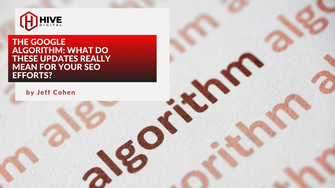 Google Algorithm changes and what they mean for you